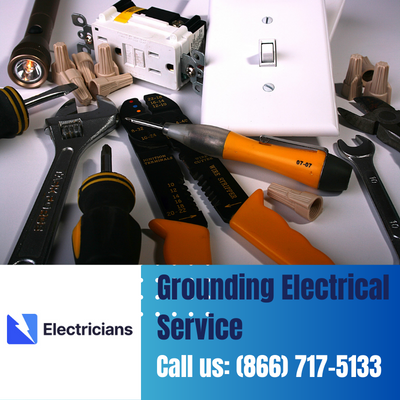 Grounding Electrical Services by Lakeland Electricians | Safety & Expertise Combined