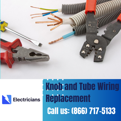 Expert Knob and Tube Wiring Replacement | Lakeland Electricians